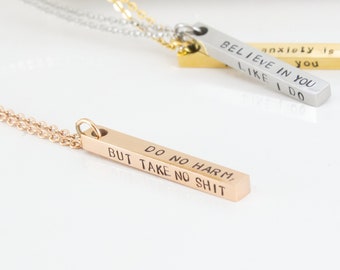 Do No Harm But Take No Shit, Stainless Steel Bar Necklace, Custom Engraving, Quote/ Mantra Necklace, Friend Encouragement Gift- No Fade