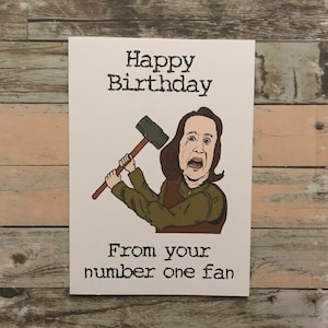 Stephen King Misery Fan numero uno Kathy Bates Film horror Compleanno, festa del papà, festa della mamma, San Valentino, anniversario Biglietto da 5 x 7 pollici