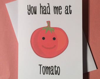 Tarjeta de felicitación romántica y divertida "Me conquistaste con el tomate": cumpleaños, aniversario o San Valentín.