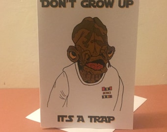 Star Wars Almirante Ackbar - Es una trampa - Tarjeta de felicitación de cumpleaños - Referencia divertida de la película Geeky