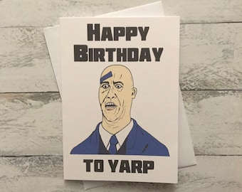 Hot Fuzz Yarp Birthday, Father’s Day, Mother’s Day, Anniversary, Valentine’s 5x7 inch Simon Pegg Rory McCann Greetings Card