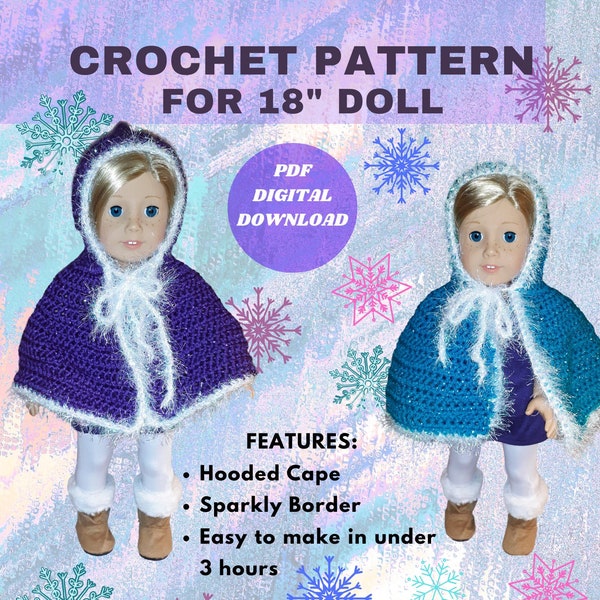 Hooded Cape Crochet Pattern for 18 inch doll - American Girl - Sparkling Trim - Quick and Easy
