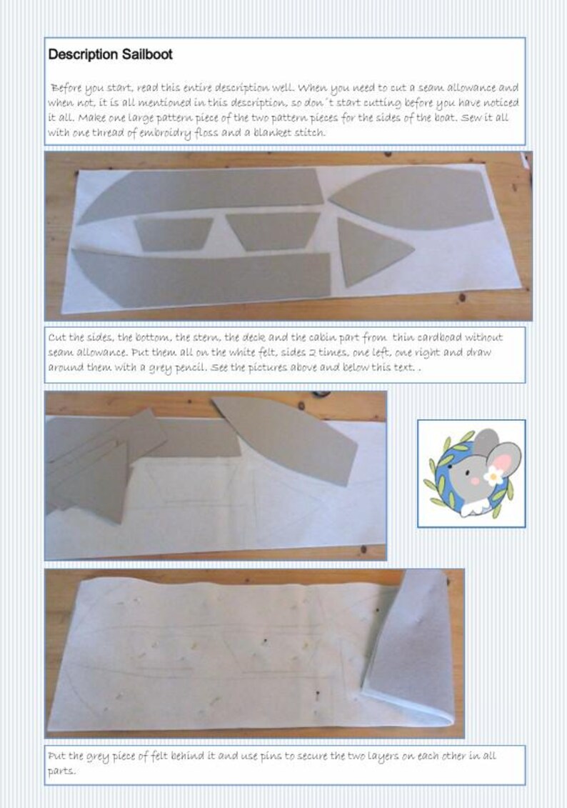 In this picture: a page of a PDf hand sewing pattern from WoolFeltwonders by Tintangel, to make a toysailing boat from felt. These boat pattern is part of a series with felt toy animals and all kinds of clothing sets to mix and match to portray hobby or profession. Easy to make animals and clothing sets for decoration and play. The page shows some step-by-step pictures of the making of these boat.