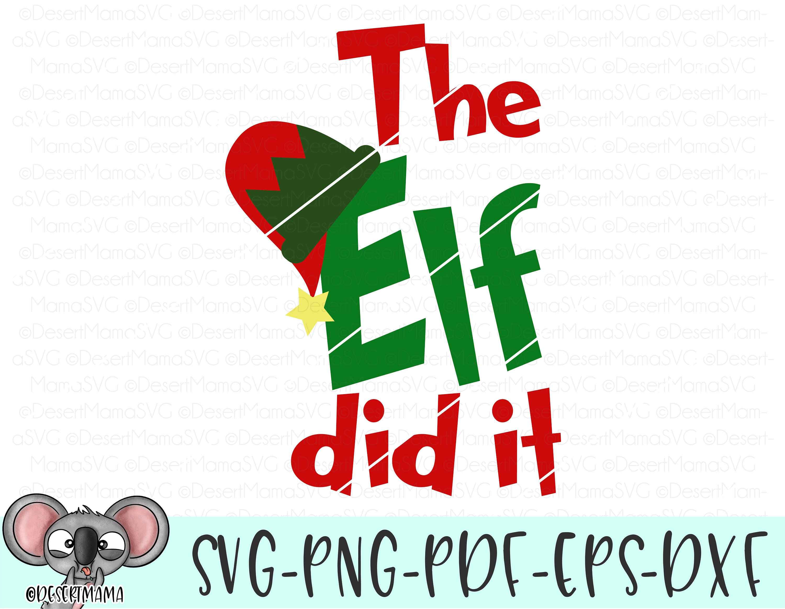Download The Elf Did It Svg Png Dxf Christmas Cut File Cricut Etsy