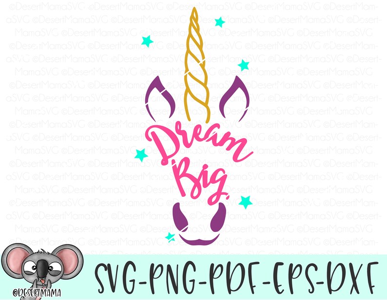 Free Free 345 Dream Big Svg SVG PNG EPS DXF File