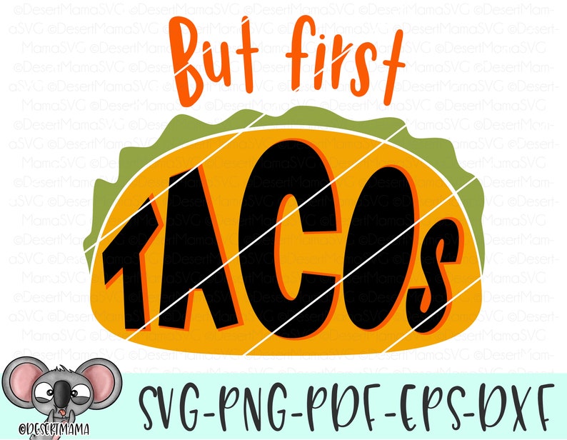 Download But First Tacos svg dxf cricut cameo cut file taco svg | Etsy