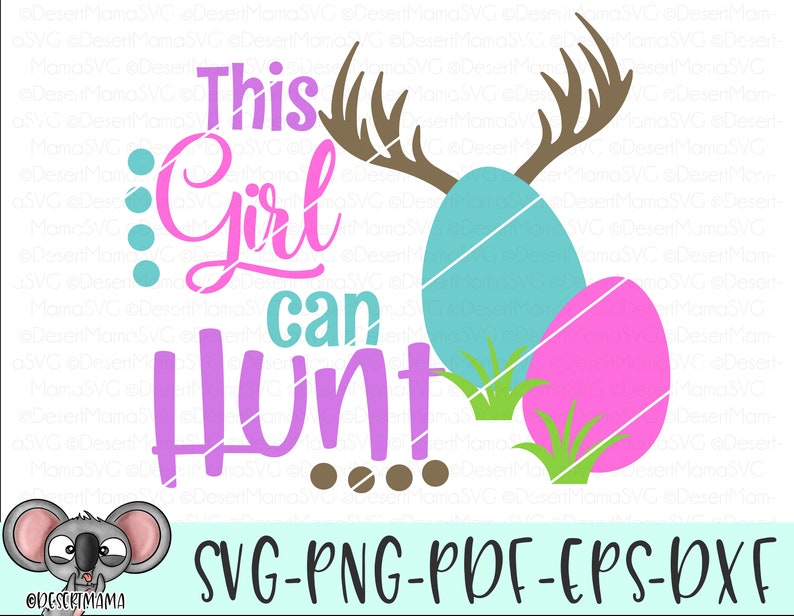 Download This Girl Can Hunt SVG dxf cricut cameo cut file easter | Etsy