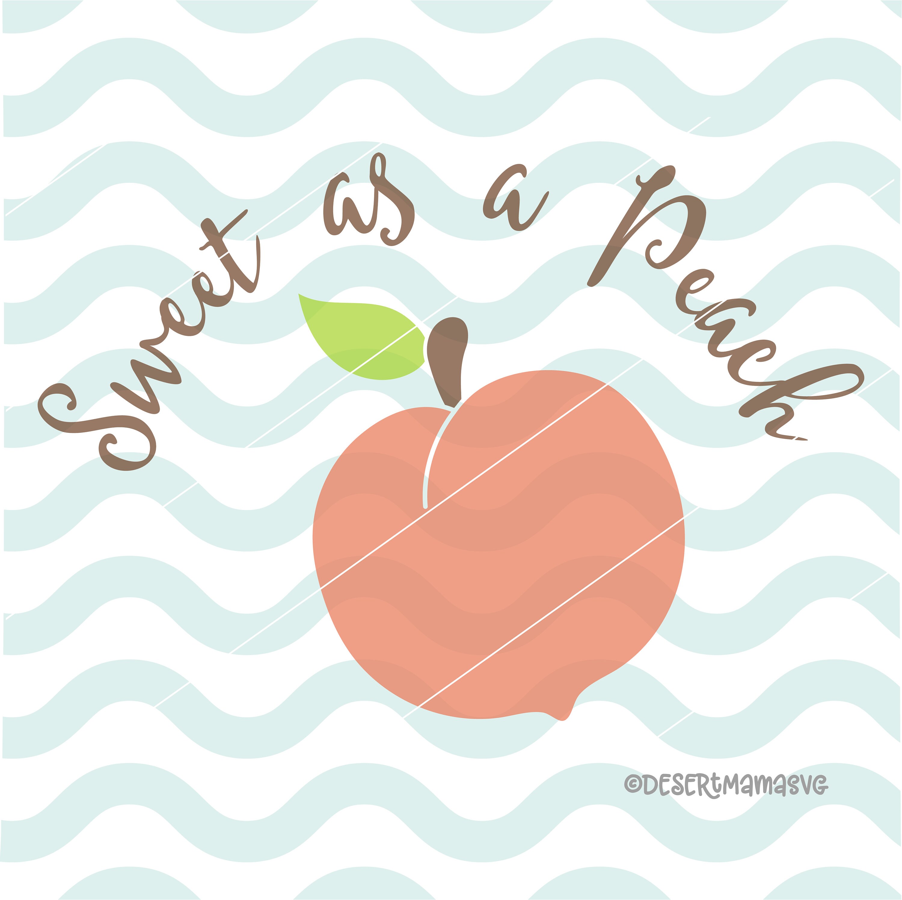 Download Sweet as a peach svg dxf png cricut cameo cut file peach ...