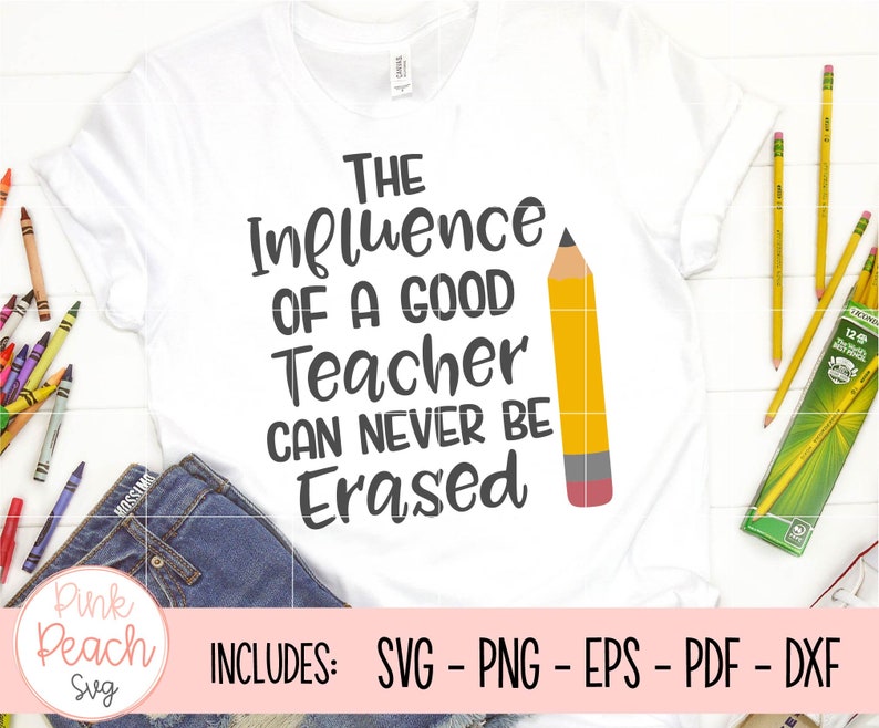Download The influence of a good teacher svg eps dxf png cricut | Etsy