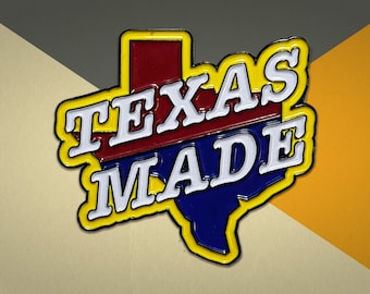 Texas Made enamel pin