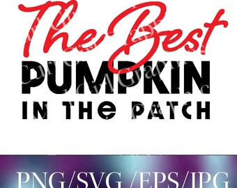 Niños pequeños calabaza SVG PNG Eps Jpg archivos, la mejor calabaza en los archivos de corte de parche para Cricut, silueta, diseño de camiseta de sublimación