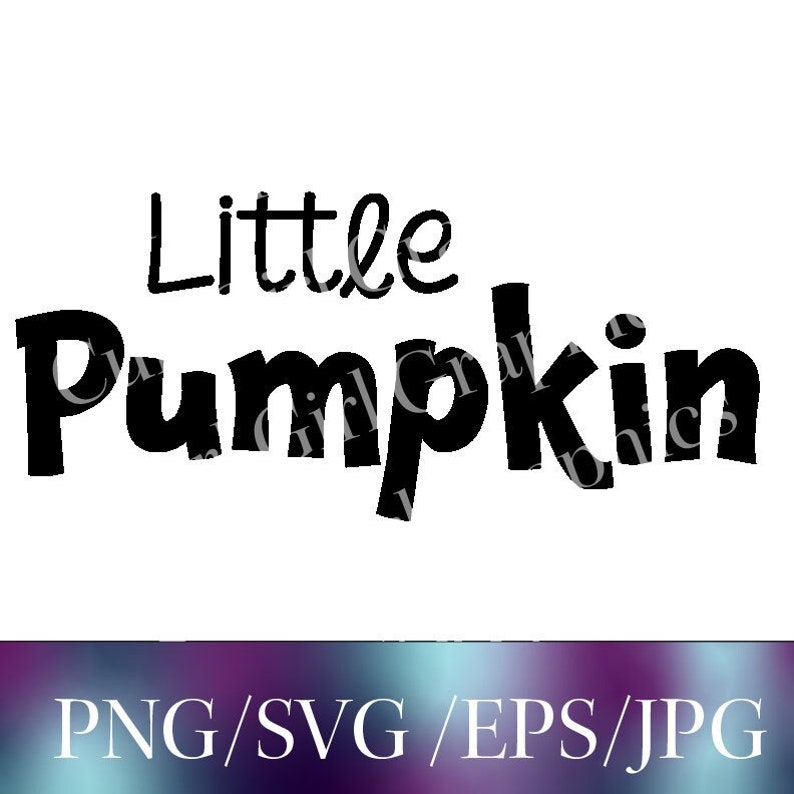 Puede incluir: Gr&aacute;fico de texto en blanco y negro que dice "Little Pumpkin".
