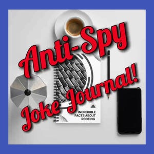 Joke Journal! The Uninteresting Diary- Roofing