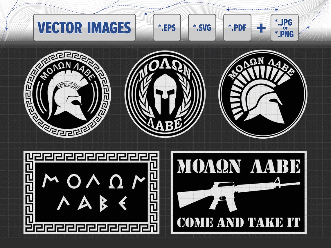 Molon Labe Symbols Set Vector Graphic Svg Eps Pdf And Png 5 Folders molon-labe-symbols-set-vector-graphic-svg-eps-pdf-and-png-5-folders