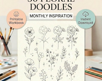 30 Floral Doodles Printable Workbook, Monthly Inspiration (Digital Download)