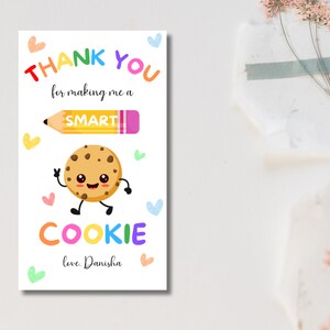 Teacher Appreciation Tag, EDITABLE One SMART COOKIE Tag, Teacher Thank ...