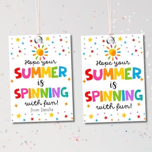 Hope your Summer is Spinning with Fun Tags Ende des Schuljahres Geschenkanhänger Windrad Fidget Vorschule Klassenzimmer Printable Kinder Lehrer Favor