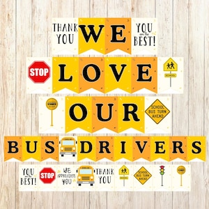 School Bus Driver Appreciation Printable Banner, We love our Bus Driver Sign, School Bus Safety Week, School Bus Driver Appreciation Gift