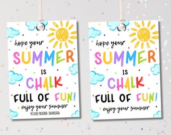May include: Two white rectangular gift tags with the text "hope your SUMMER is CHALK FULL OF FUN!" in colorful letters. The tags feature a yellow sun, blue clouds, and the words "enjoy your summer" and "YOUR FRIEND. DANISHA".