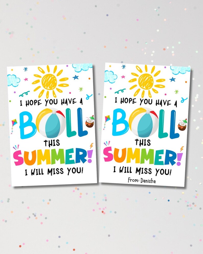 End of School Ball Gift Tag, Hope You Have a Ball This Summer Gift Tag ...