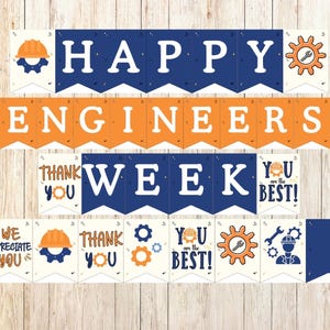 Puede incluir: Una pancarta con banderines azules y naranjas que dice "Happy Engineers Week". Los banderines tienen varias ilustraciones de engranajes y cascos. Algunos banderines también tienen texto que dice "We appreciate you", "Thank you", y "You are the best!"