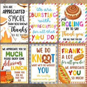 May include: Six colorful appreciation cards with food illustrations and text. The cards feature phrases like "You are appreciated S'more," "We are bursting with appreciation," and "Franks a lot for all you do!"