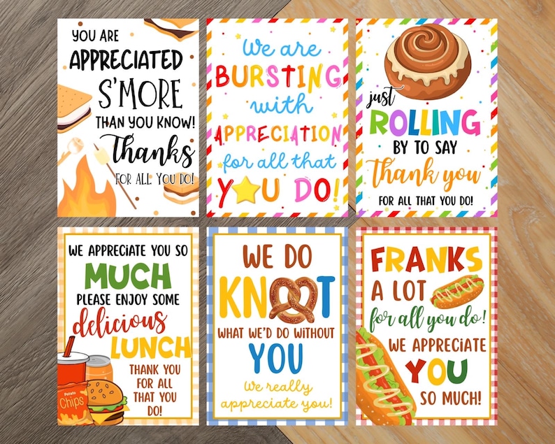 May include: Six colorful appreciation cards with food illustrations and text. The cards feature phrases like "You are appreciated S'more," "We are bursting with appreciation," and "Franks a lot for all you do!"