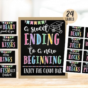 May include: A collection of graduation-themed labels and signs. The main sign reads "A sweet ENDING to a new BEGINNING" in colorful letters. Additional labels include phrases like "counting BEANS" and "teacher's PETS". The signs are black with colorful accents.