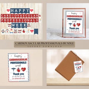 May include: Printable digital download of a Happy Cardiovascular Professionals Week banner, sign, and tag. The banner features red, white, and blue hearts and stars. The sign and tag feature a stethoscope, heart, and the text "Happy Cardiovascular Professionals Week".