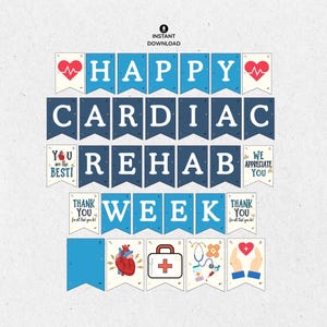 Cardiac Rehab Week Banner: Appreciation Decor (Digital Download)