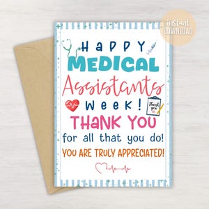 May include: A rectangular greeting card with a light blue border featuring medical icons like a stethoscope, syringe, heart, and clipboard. The text reads Happy Medical Assistants Week! Thank you for all that you do! You are truly appreciated!