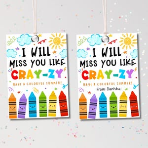 Ende des Schuljahres Crayon Geschenkanhänger bearbeitbar, ich werde dich wie Crazy Tag Label, Lehrer Klassenzimmer Kinder Schule Gunst Tags Vorlage vermissen