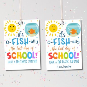 It&#39;s O Fish Ally The Last Day Of School Tags, Goldfish Snack Tags, End of School Year Tag, End of Year Student Gift, Summer Break Gift