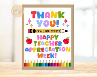 Teacher Appreciation Week Sign: Printable Thank You Poster (Digital Download)