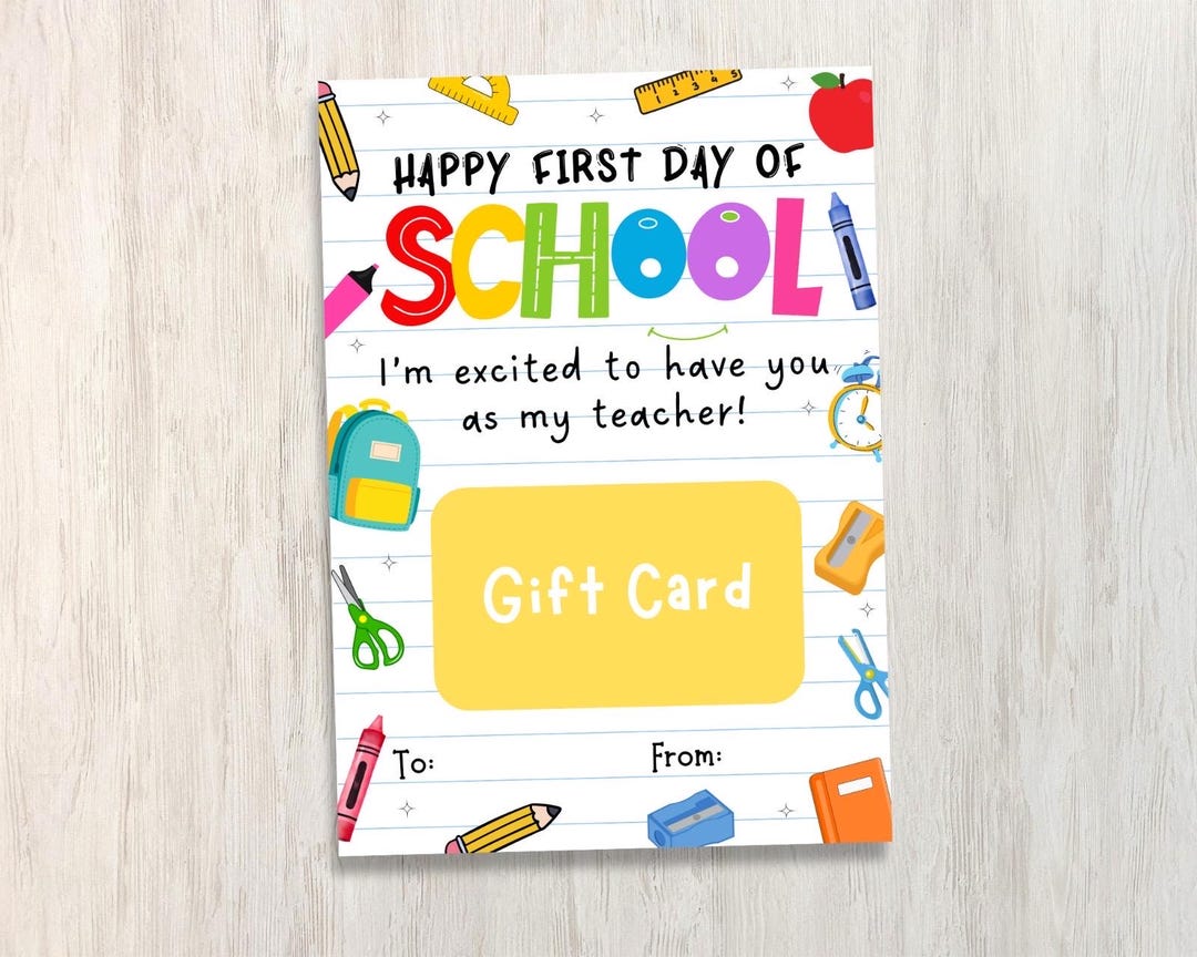 First Day of School Gift Card Holder Template: Printable Teacher ...