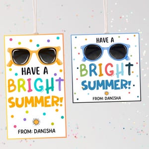Have a Bright Summer Geschenkanhänger, druckbare Schule ist aus Sonnenbrille Sonnenschein Tags, Vorschule Kindergarten Ende des Schuljahres Geschenk Klassenkameradin