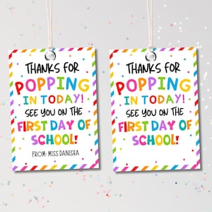Thanks for Popping in today tag, See you on the first day of school student welcome meet the teacher back to school popcorn pop toy