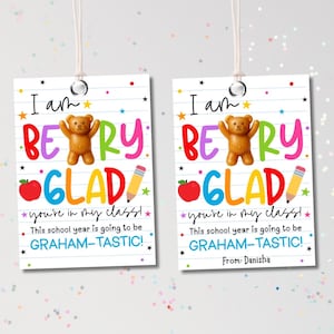 I&#39;m Beary Glad you&#39;re in my class, Going to be a great year student welcome kids student teacher back to school first day gift tag