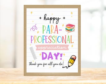 Happy Paraprofessional Appreciation Day Sign, Thank You Print for ...