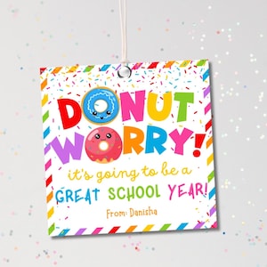 Back to School Donut Worry Treat Tags Student Gift From Teacher First Day of School Printable Tag Classroom Treat Tag Doughnuts Card PTO PTA