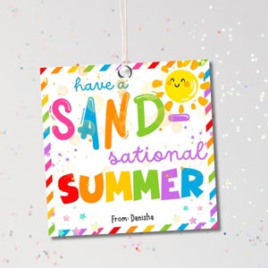 Haben Sie einen sandigen Sommer-Anhänger, druckbare Schuljahresende-Favor-Tags, Sun-Sand-Strand-Party Haben Sie einen tollen Sommerurlaub-Geschenkanhänger