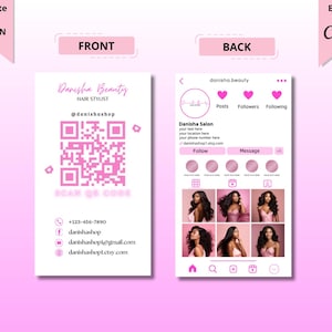May include: A pink and white business card design for Danisha Beauty, a hair stylist. The front features a QR code, contact information, and the text "Scan QR Code." The back displays a mock Instagram profile.
