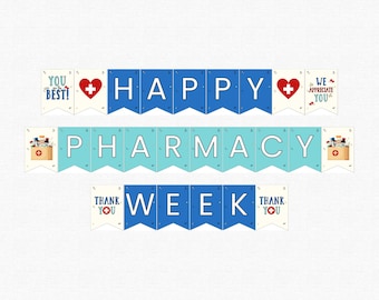 Könnte beinhalten: Ein blaues und weißes Banner mit dem Text "Happy Pharmacy Week" und den Worten "You are the best!" und "We appreciate you!" an den Enden. Das Banner hat rote Herzen mit einem weißen Pluszeichen in der Mitte.