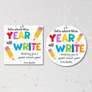 Let's Start This Year Off Write Gift Tag, First Day of School Favor Tag, Notepad Pencil Back to School Tag,Staff Pto Pta Tag,First Day Treat