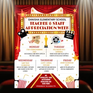 May include: A poster advertising Teacher & Staff Appreciation Week at Danisha Elementary School, featuring a red curtain backdrop and film-themed graphics. The poster details daily events, such as a star-studded morning feast and a grand celebration night.