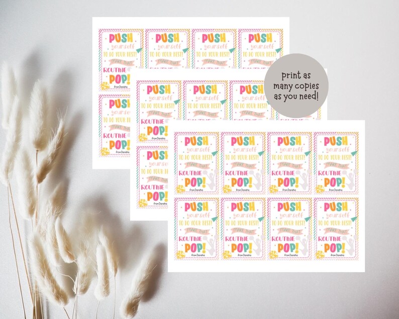 May include: Printable encouragement cards with a colorful design and the text "Push yourself to do your best!  Kouthie Pop!"