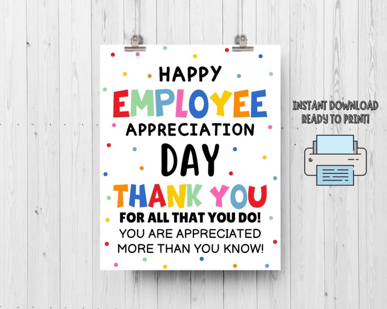 Employee Appreciation Day Sign: Printable Staff Thank You Poster ...