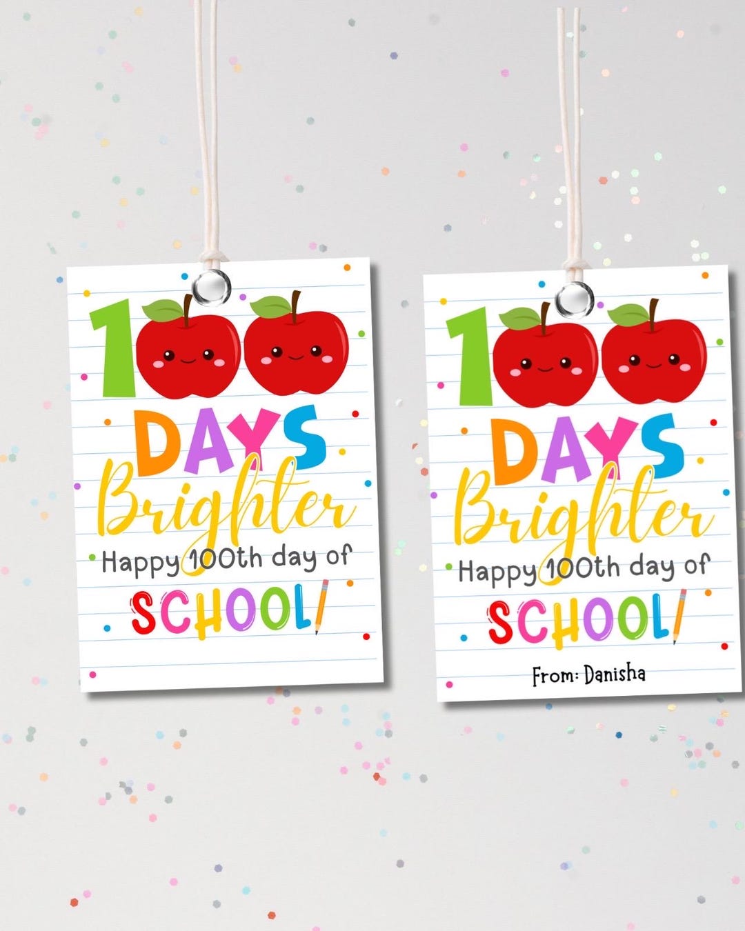 100 Days Brighter Tag: 100th Day of School Gift (instant Download ...