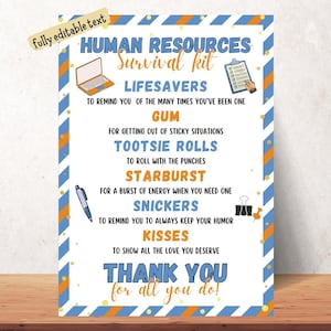 May include: A Human Resources Survival Kit sign with blue and orange accents. The sign includes a list of items like Lifesavers, Gum, and Starburst, with text explaining their purpose. The words "Thank You" are prominently displayed.