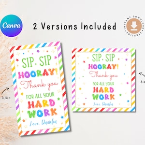 Sip Sip Hooray Appreciation Gift Tag Editable Teacher Appreciation Tags, Employee Appreciation Gift Tag Template Printable Digital Download